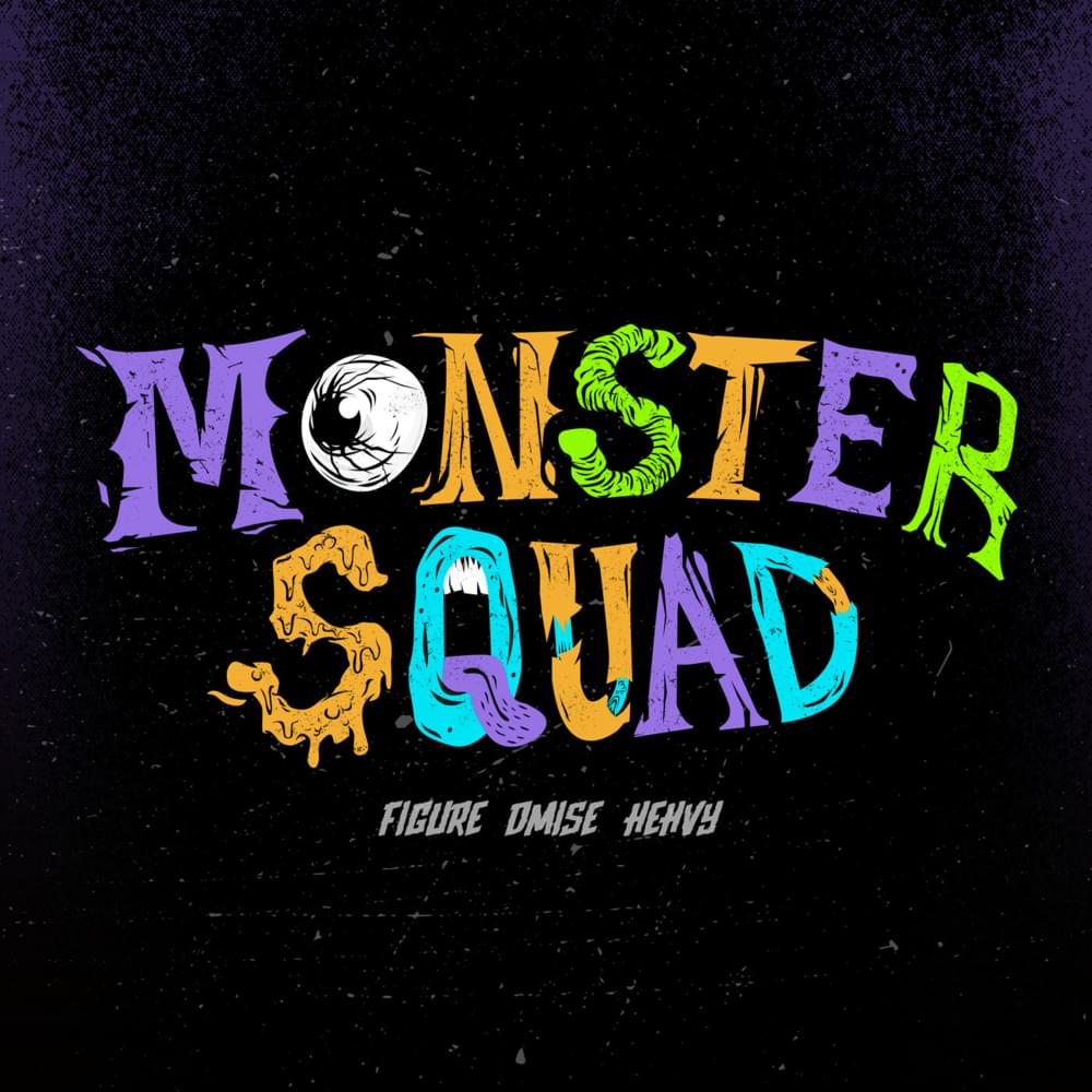 Album cover art for "Monster Squad" by Figure
