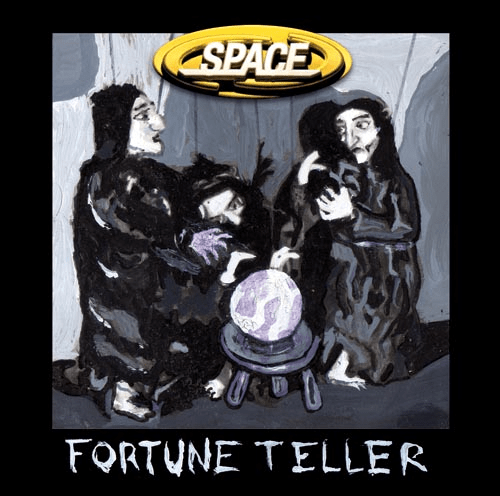 Album cover art for "Fortune Teller" by Space