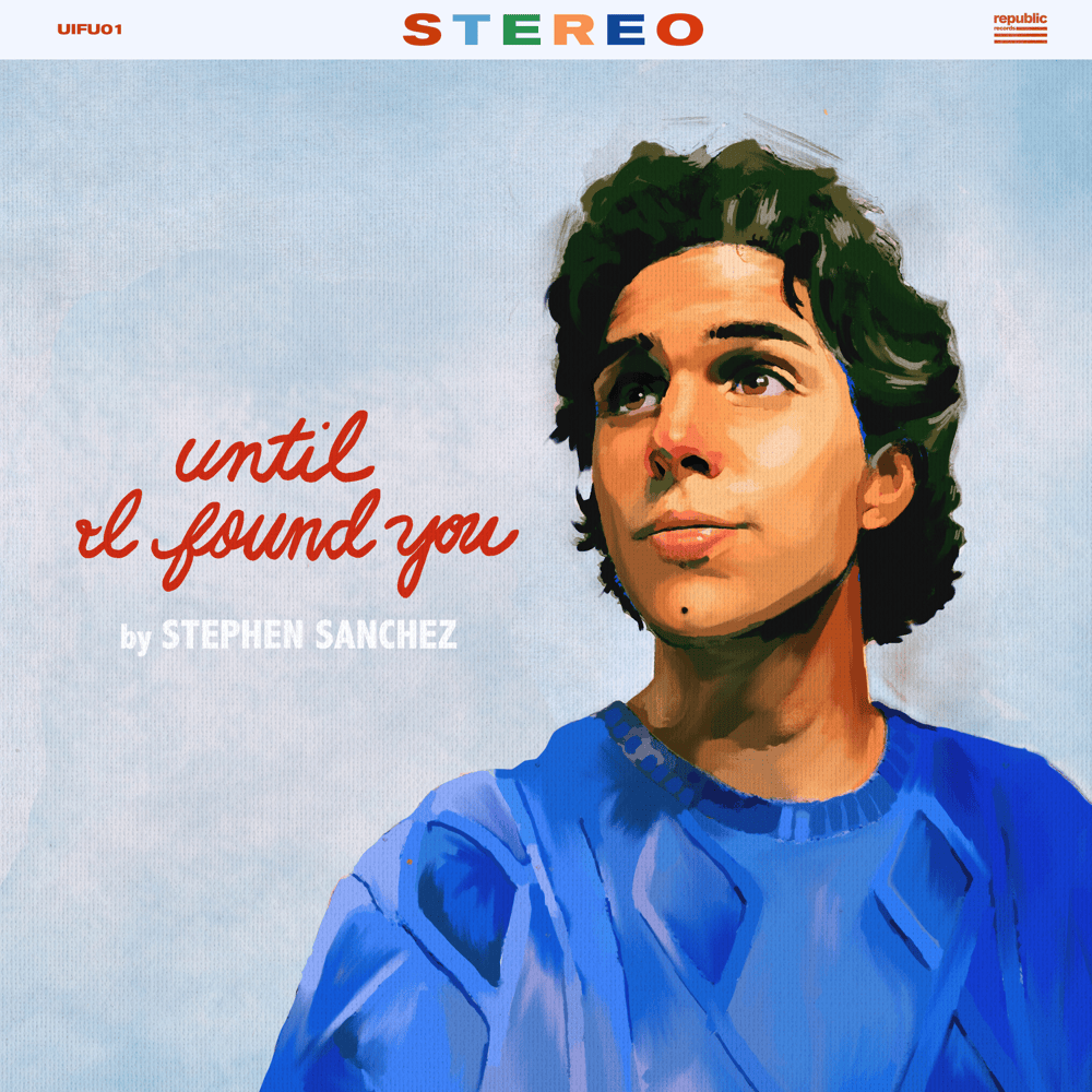 Album cover art for "Until I Found You" by Stephen Sanchez