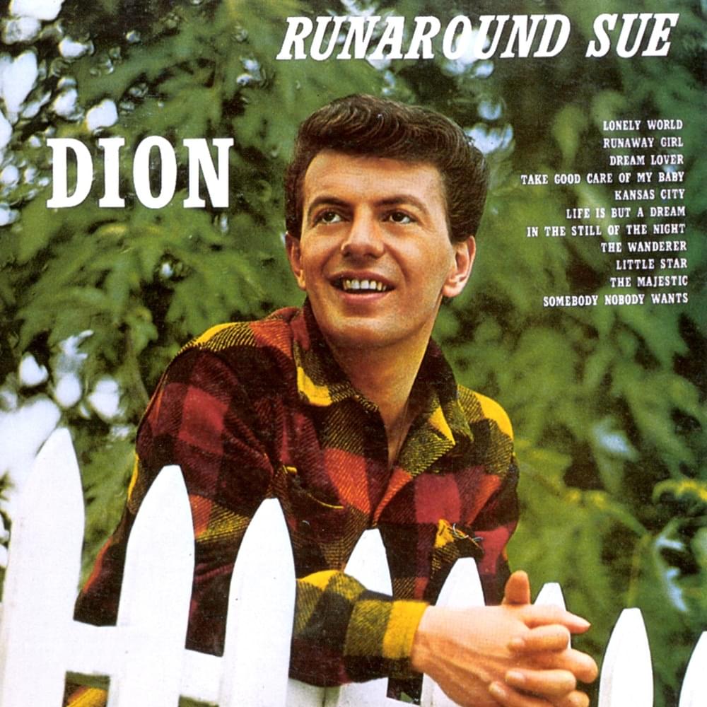 Runaround Sue by Dion