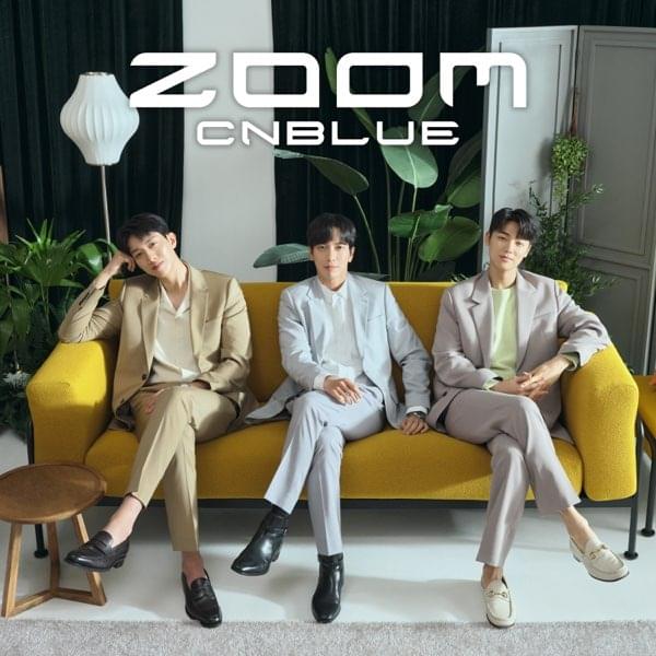 Album cover art for "ZOOM" by CNBLUE