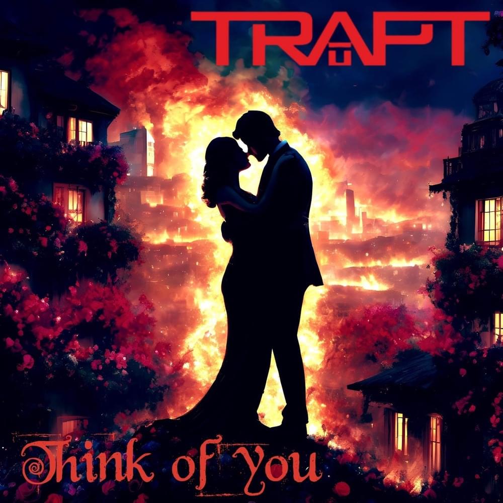 Album cover art for "Think Of You" by Trapt