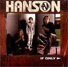 Album cover art for "If Only" by ​H​ANSON