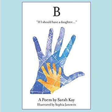 If I Should Have a Daughter by Sarah Kay