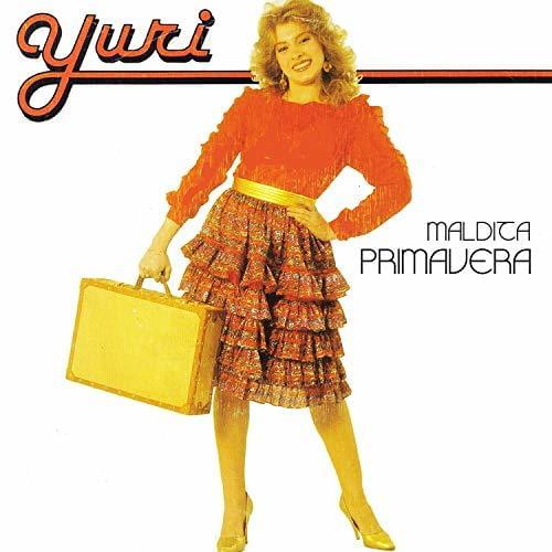 La Maldita Primavera by Yuri (MEX)