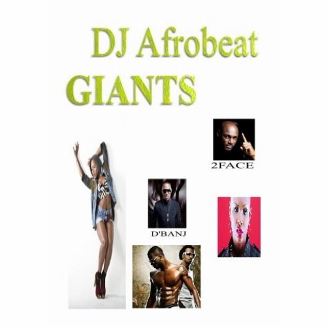 Cover image for DJ Afrobeat Giants