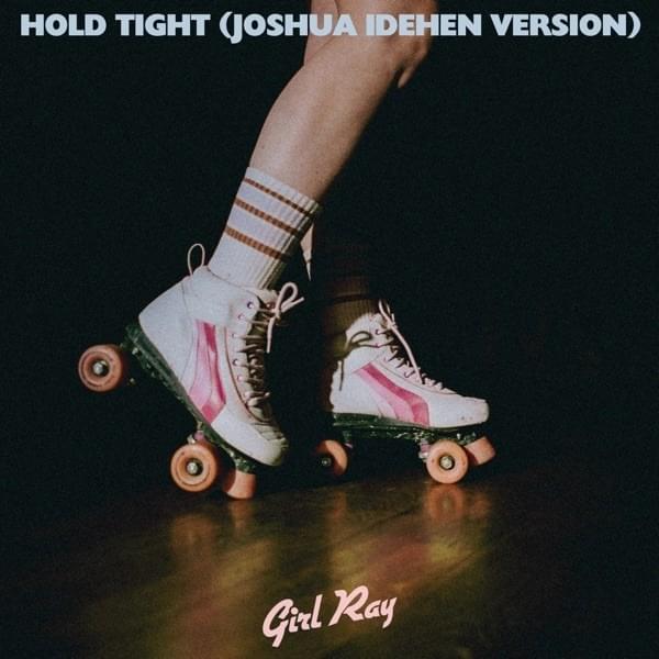 Cover image for Hold Tight (Joshua Idehen Version) (Single)