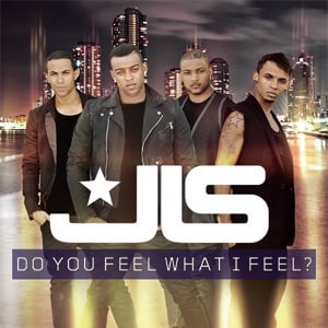 Album cover art for "Do You Feel What I Feel" by JLS