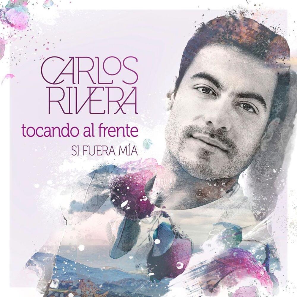 Album cover art for "Tocando al Frente" by Carlos Rivera