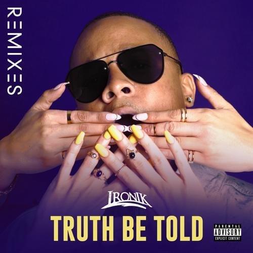 Cover image for Truth Be Told Remixes EP
