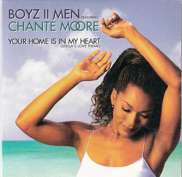 Album cover art for "Your Home Is In My Heart (Stella’s Love Theme)" by Boyz II Men & Chanté Moore