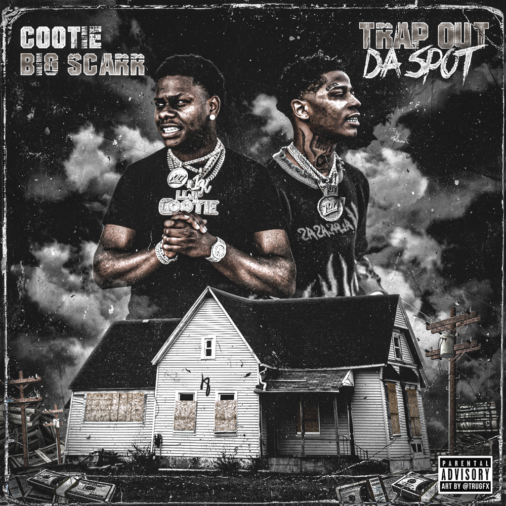 Album cover art for "Trap Out Da Spot" by Cootie & Big Scarr