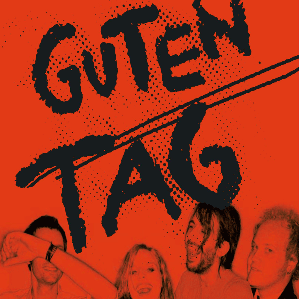 Guten Tag by Wir sind Helden