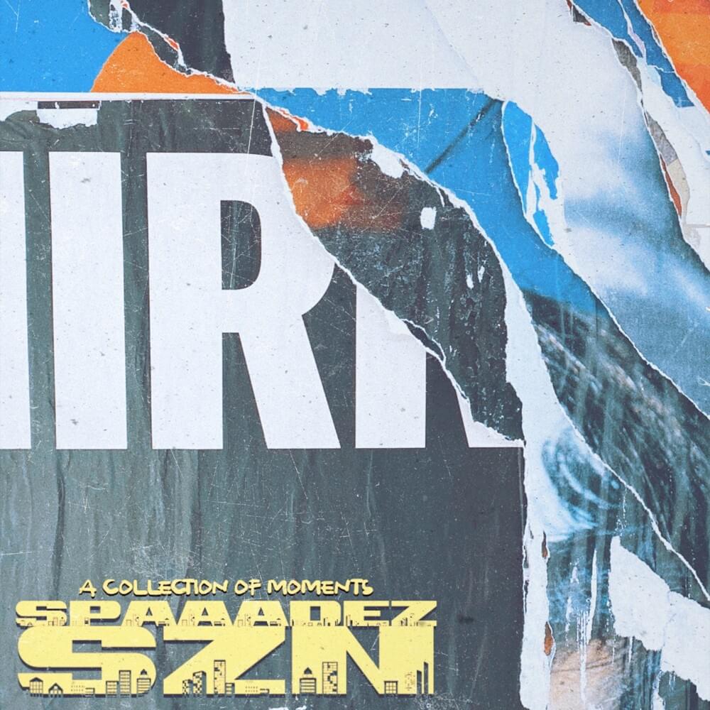 Cover image for Spaaadez SZN