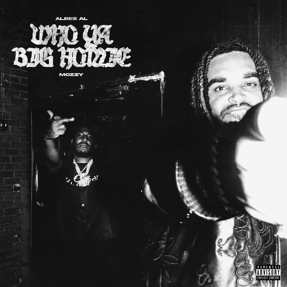Album cover art for "WHO YA BIG HOMIE" by Albee Al