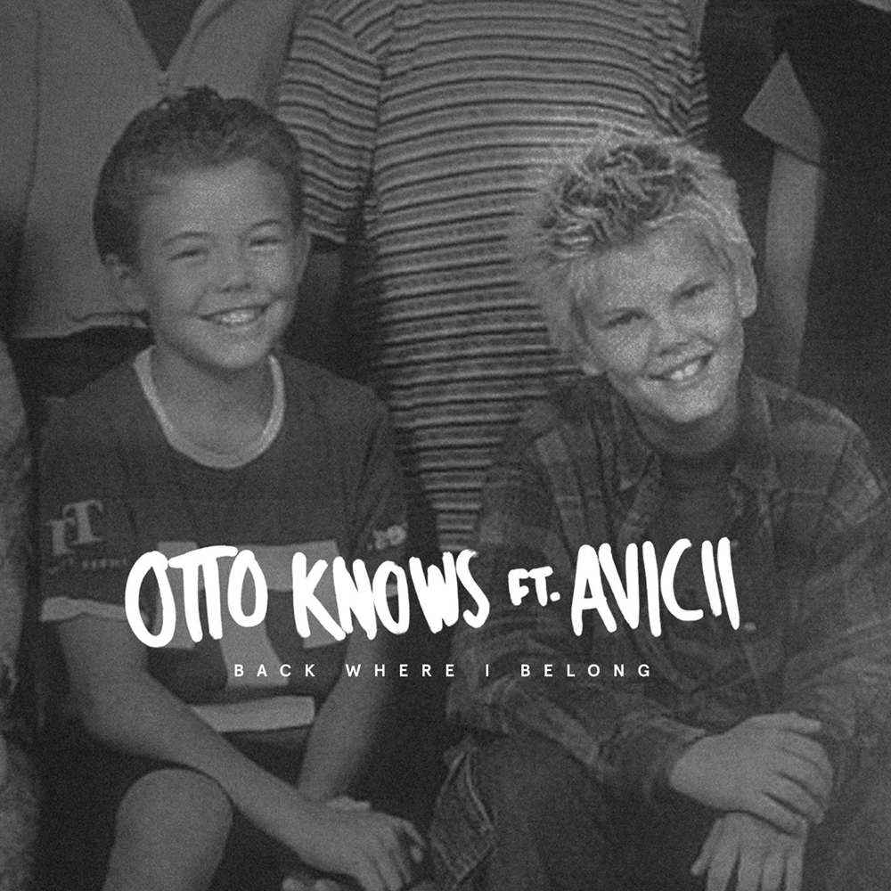 Back Where I Belong by Otto Knows