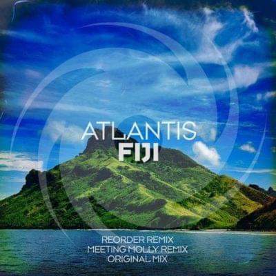 Album cover art for "Fiji (ReOrder Remix)" by Atlantis (DJ)