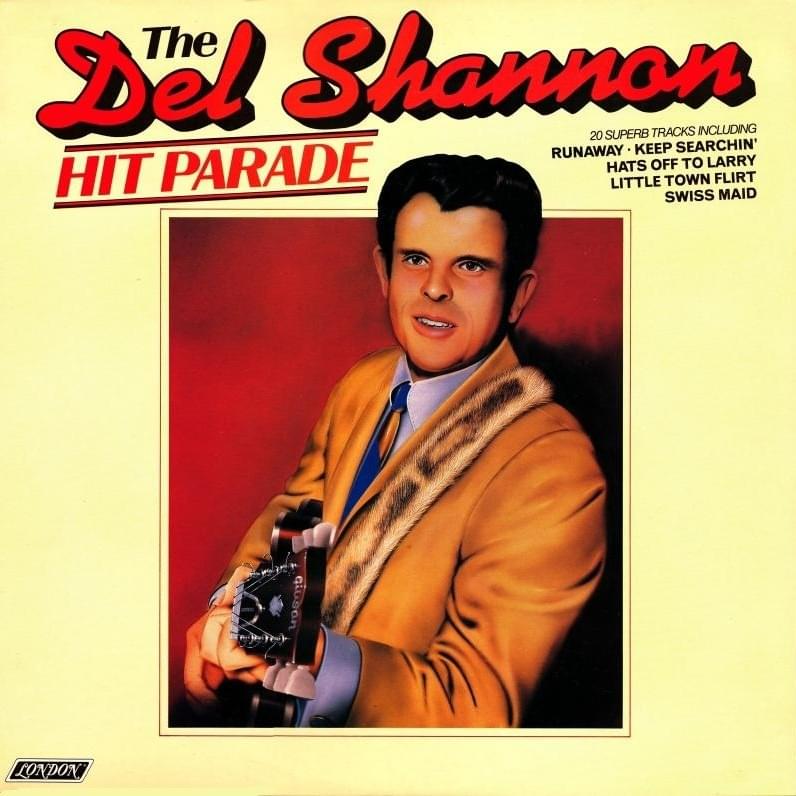 Cover image for The Del Shannon Hit Parade