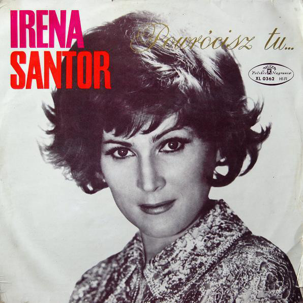 Powrócisz tu by Irena Santor