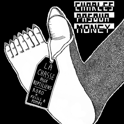 Cover image for Charles Pasqua Money - La Chasse Aux Reptiliens