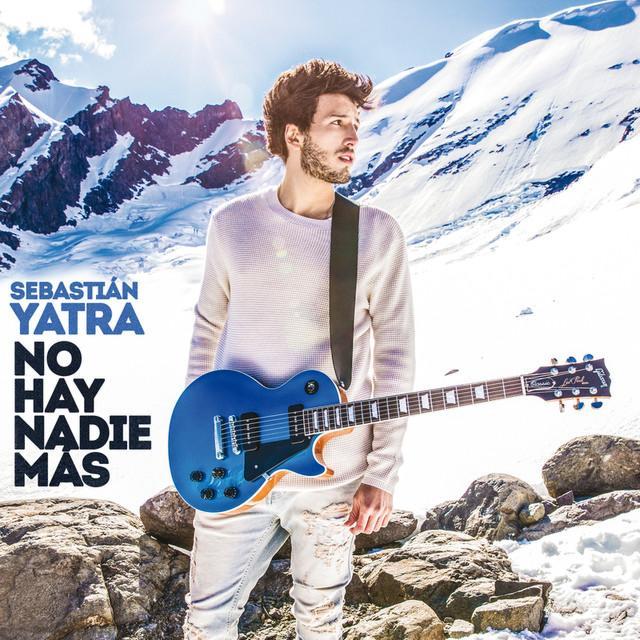 No Hay Nadie Más by Sebastián Yatra