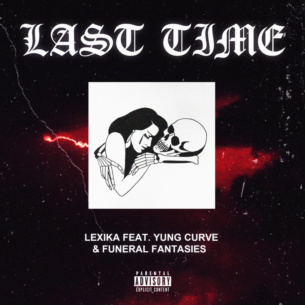 Last Time by LEX