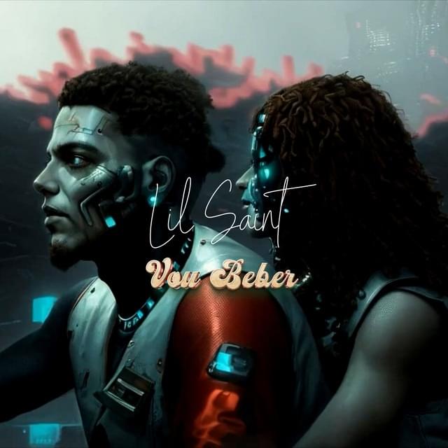Vou Beber by Lil Saint (AGO)