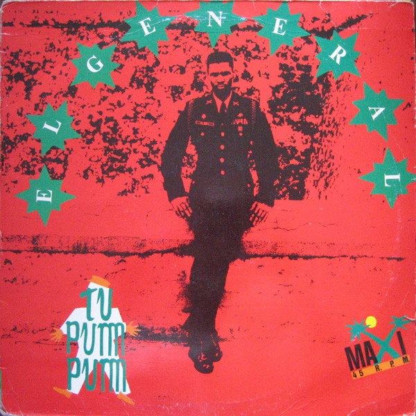 Album cover art for "Tu Pum Pum (Tu Pun Pun)" by El General (PAN)