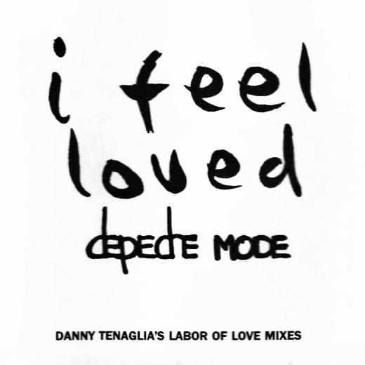 Album cover art for "I Feel Loved [Labor of Love Dub Edit]" by Depeche Mode