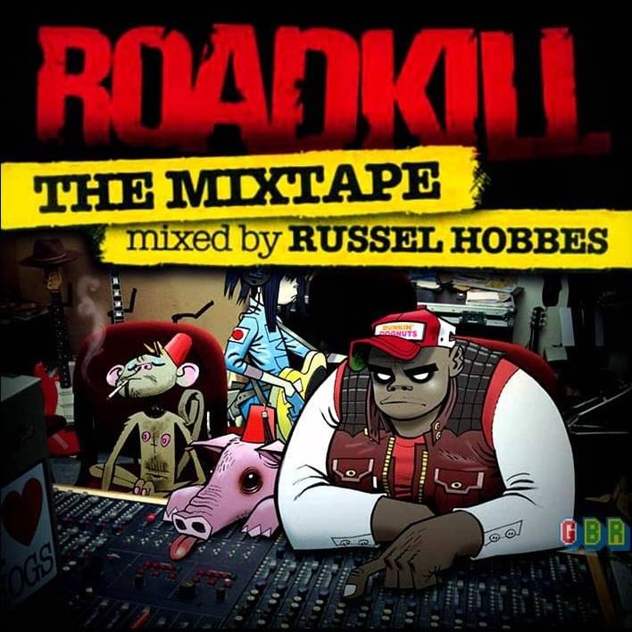 Cover image for Roadkill: The Mixtape