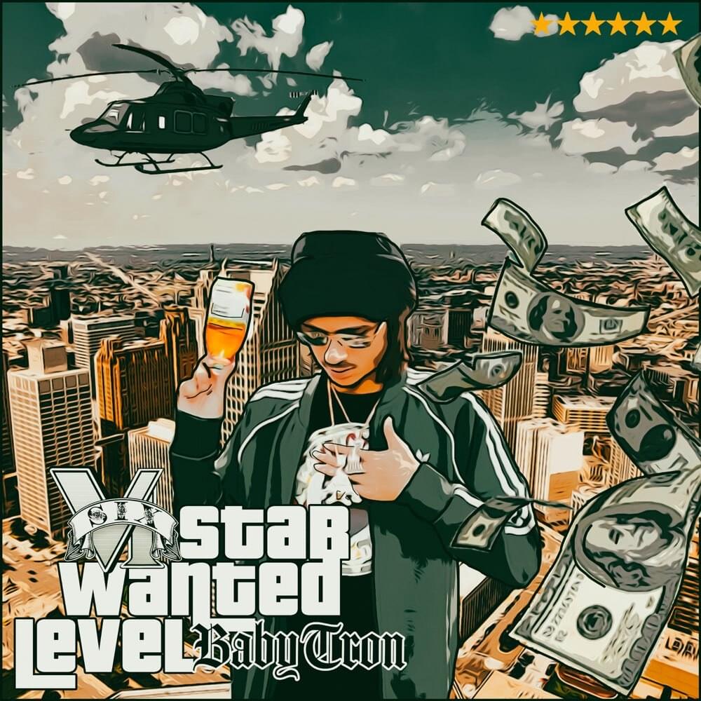 Album cover art for "6 Star Wanted Level" by BabyTron