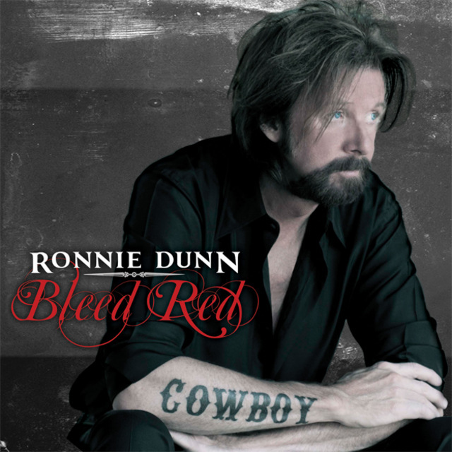 Album cover art for "Bleed Red" by Ronnie Dunn