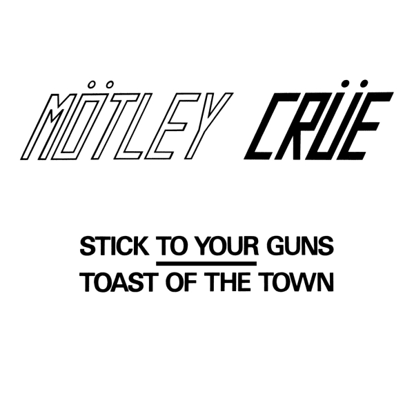 Album cover art for "Stick to Your Guns" by Mötley Crüe