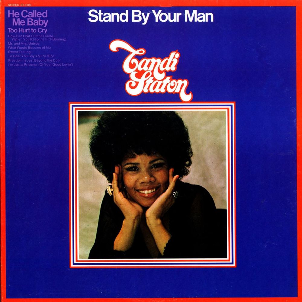 Album cover art for "Stand By Your Man" by Candi Staton