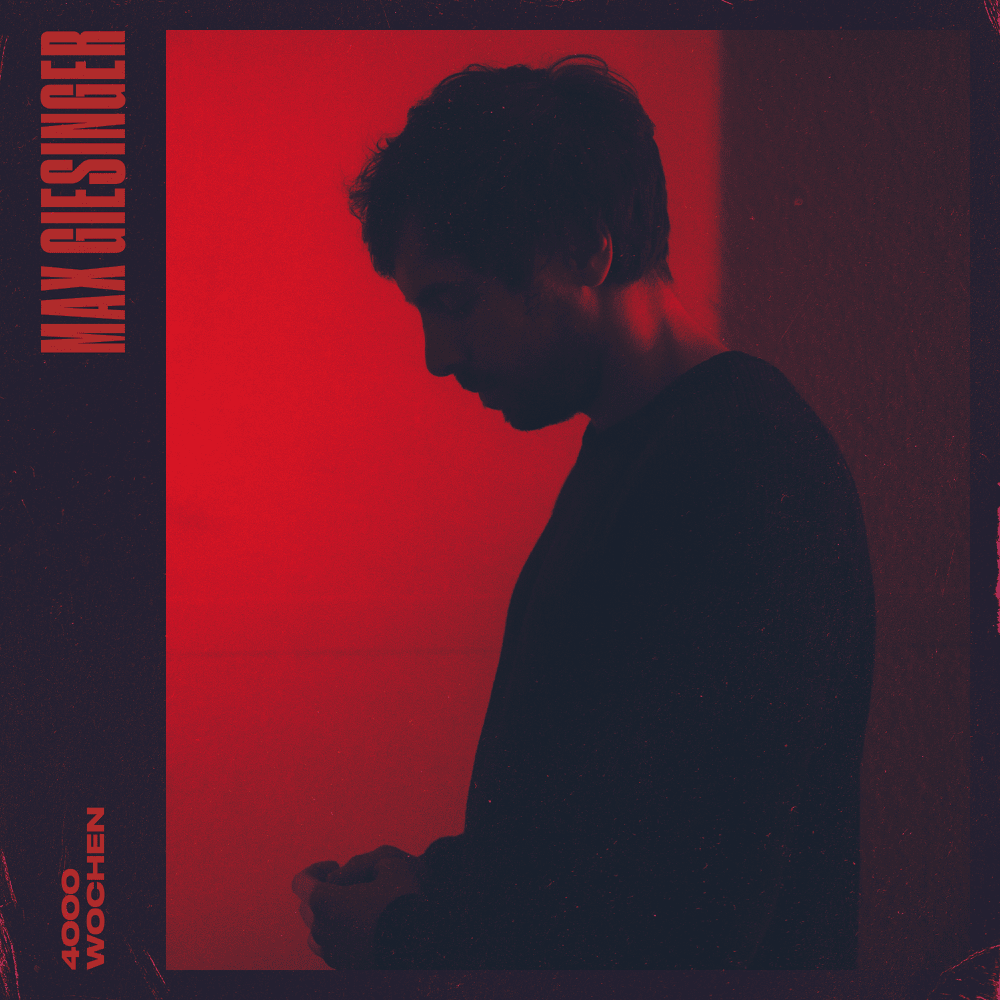 Album cover art for "4000 Wochen" by Max Giesinger