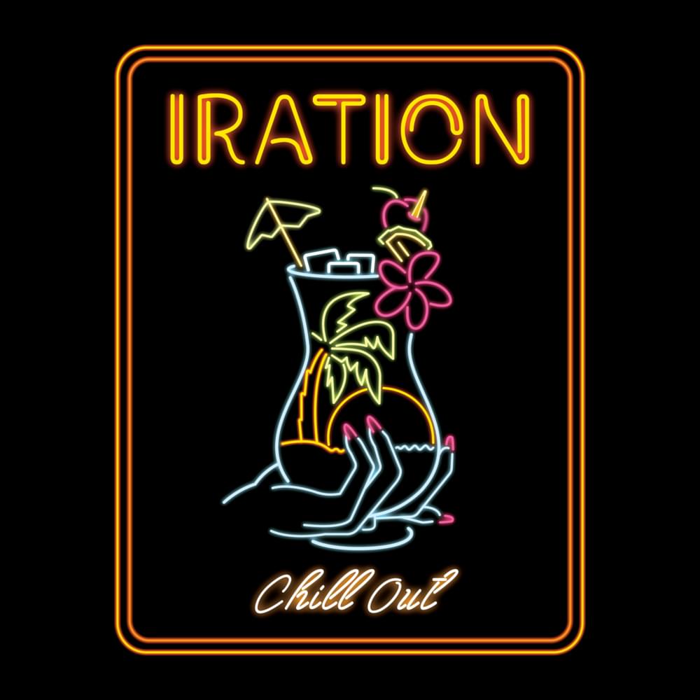 Album cover art for "Chill Out" by Iration