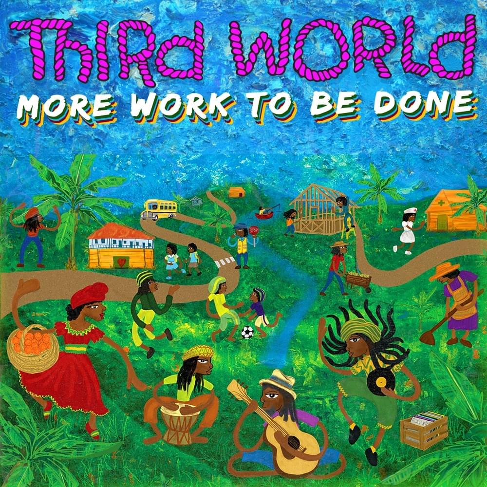 You’re Not the Only One by Third World