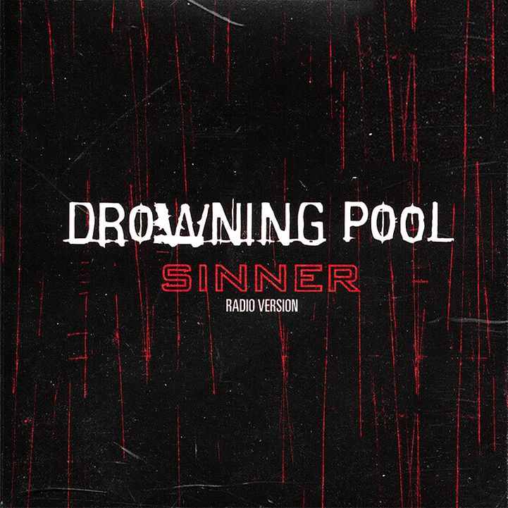 Sinner by Drowning Pool