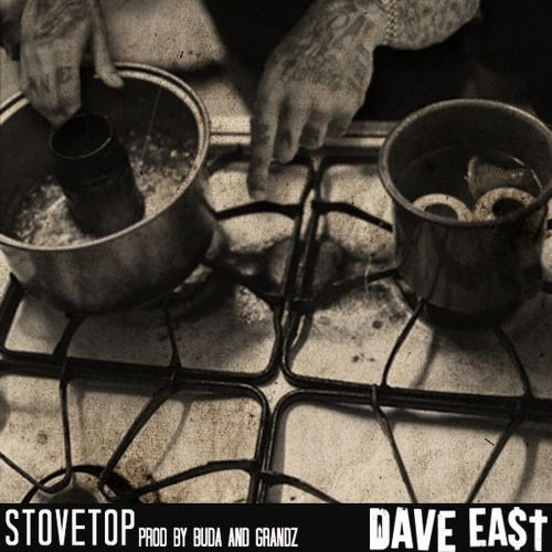 Album cover art for "Stove Top" by Dave East