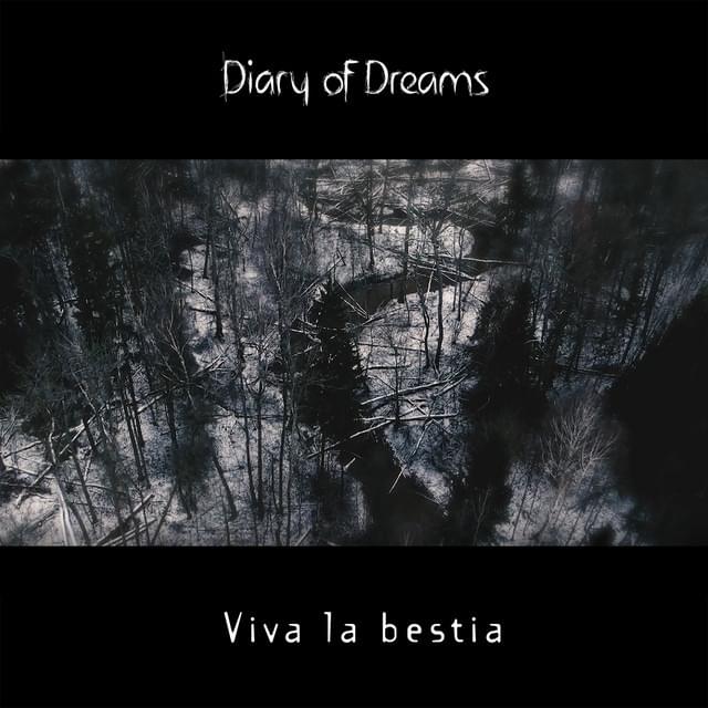 Album cover art for "Viva la Bestia" by Diary of Dreams
