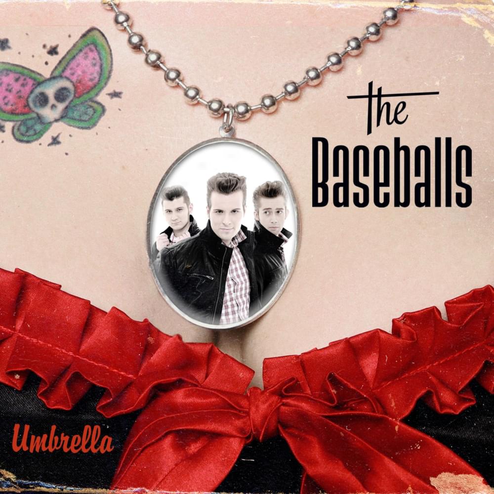 Umbrella by The Baseballs