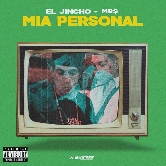 Album cover art for "Mia Personal" by El Jincho & Mb$ (COL)
