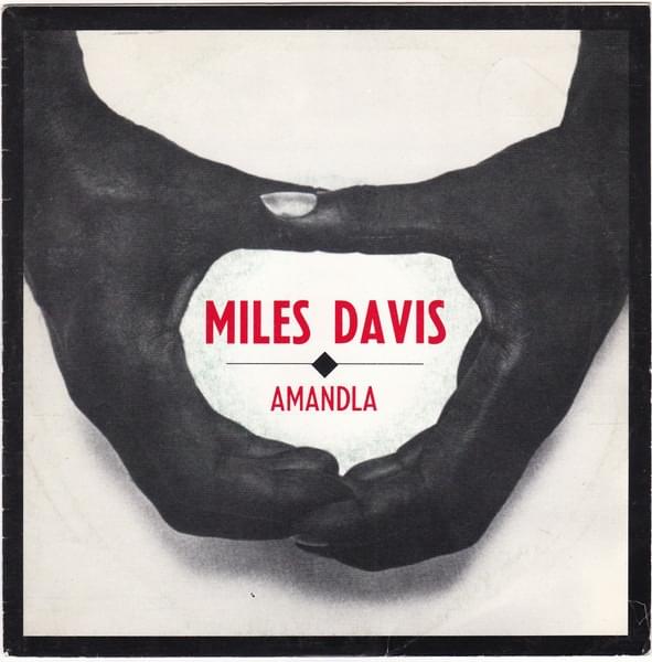 Album cover art for "Amandla" by Miles Davis