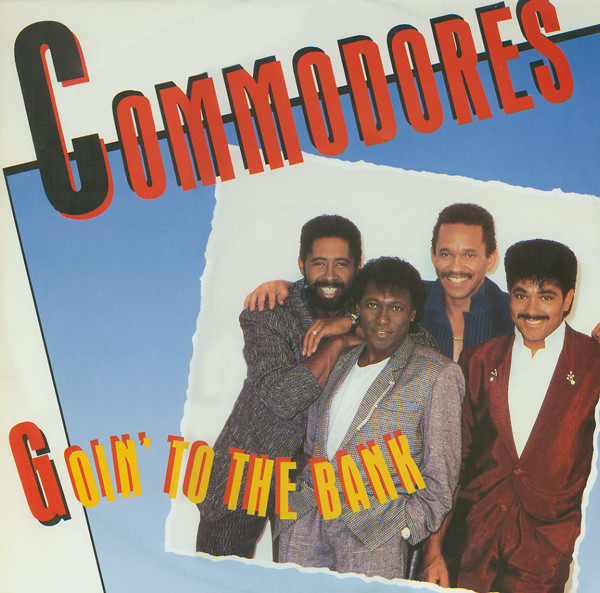 Album cover art for "Goin To The Bank" by Commodores