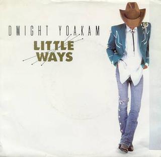 Album cover art for "Little Ways" by Dwight Yoakam