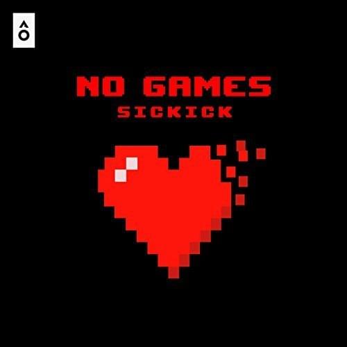 Album cover art for "No Games" by Sickick
