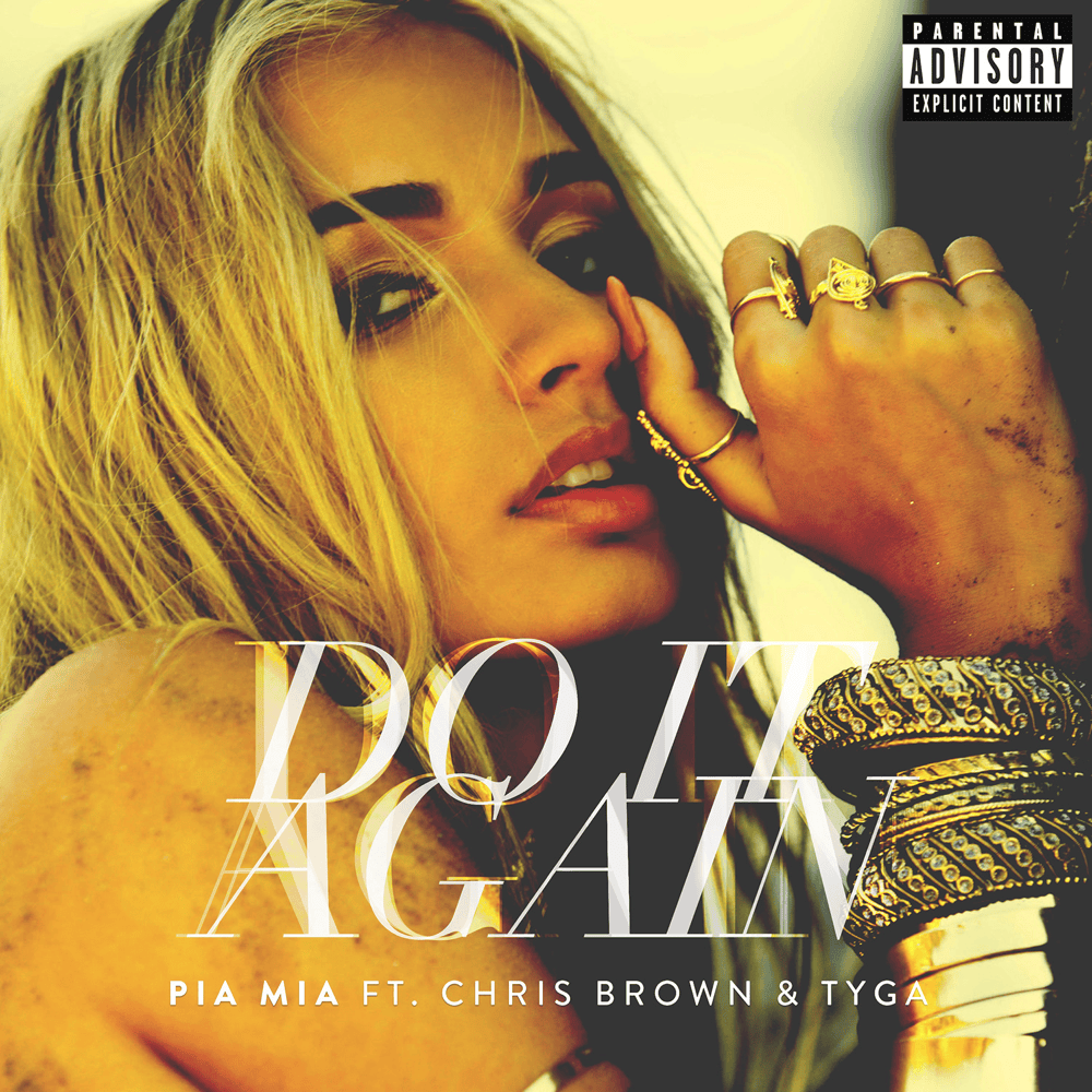 Do It Again by Pia Mia