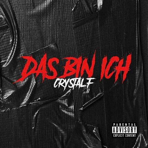 Album cover art for "Das bin ich" by Crystal F