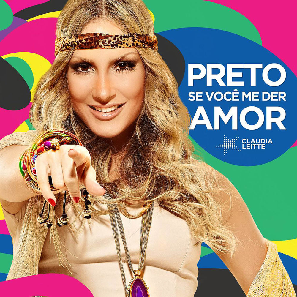 Album cover art for "Preto, Se Você Me Der Amor" by Claudia Leitte