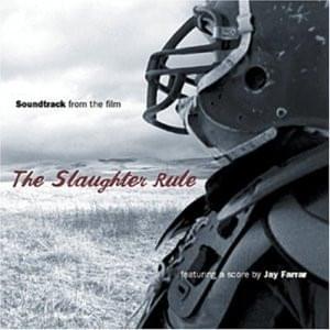 Cover image for The Slaughter Rule Soundtrack